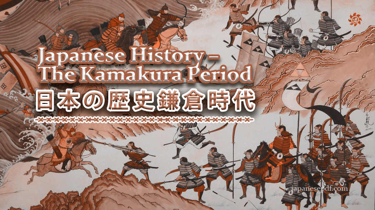 Japanese History – The Kamakura Period