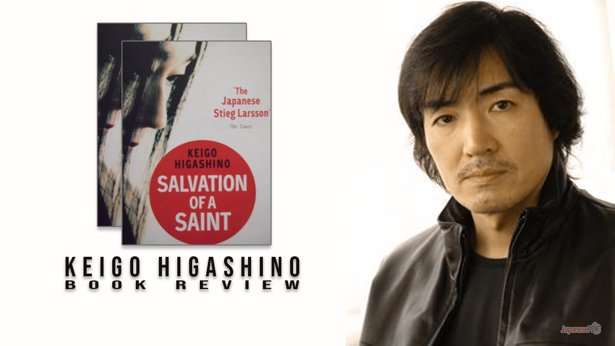 Salvation Of A Saint By Keigo Higashino Book Review